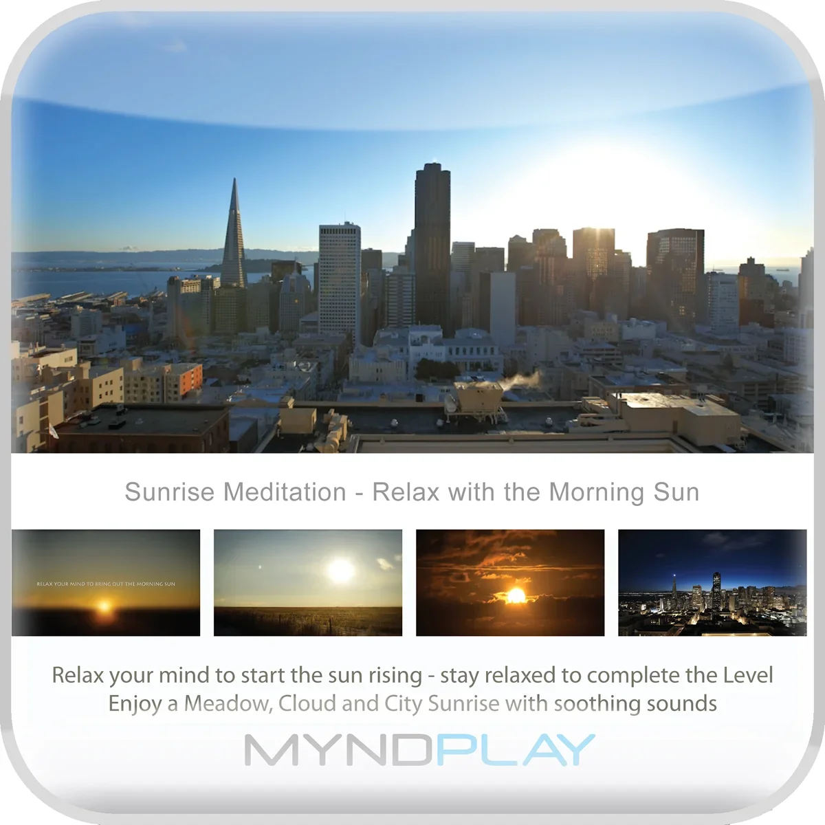 Mynd Meditation Sunrise