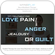 MyndTFT - Treatment for Love Pain/Rejection with Anger, Jealousy and/or Guilt